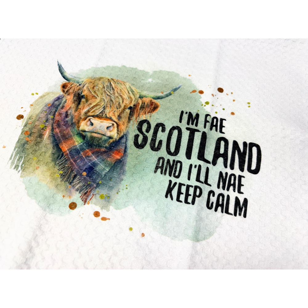 Tea Towel Handmade Design - Highland Cow with Message (I’m Fae Scotland) 15" x 27"