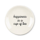 Small Plate - Happiness is a Cup of Tea - Sz 3.5"