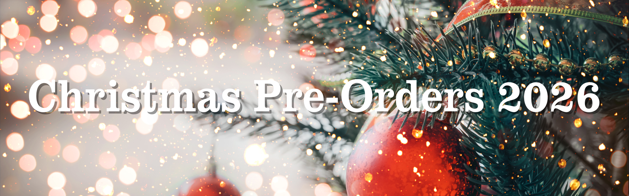 Christmas Pre-Orders 2026