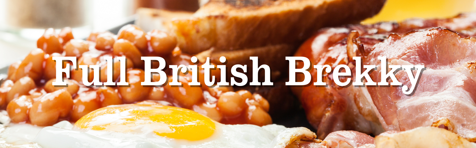 Full British Brekky
