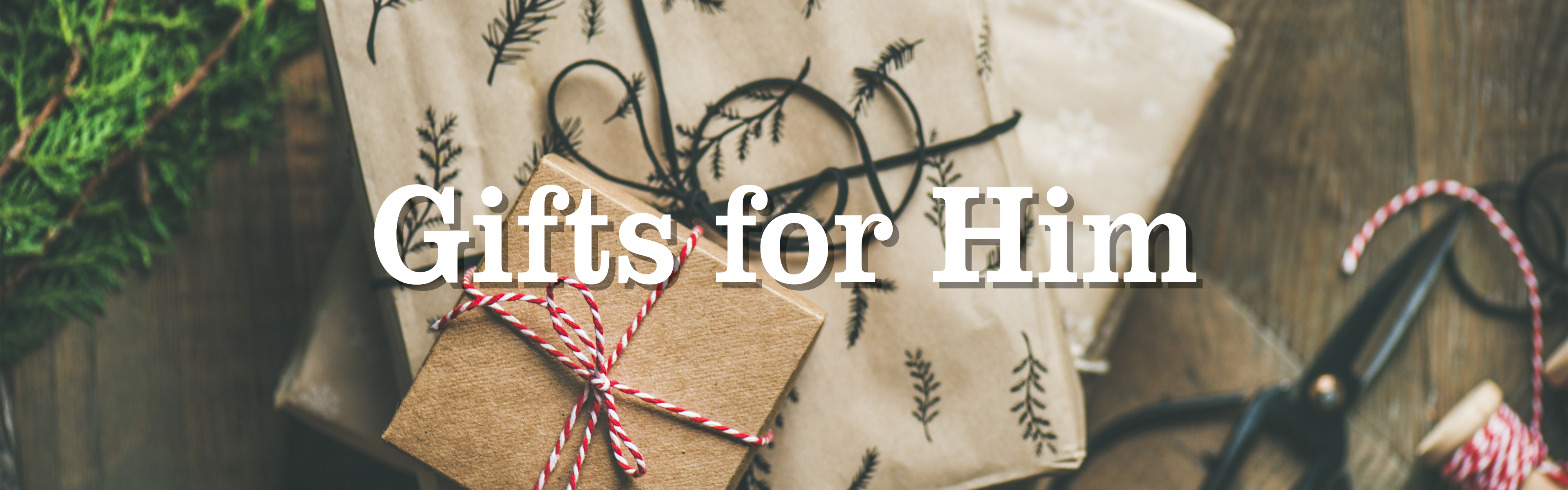 Gifts for Him
