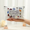 Cosmetic - Scotland Is Calling and I Must Go Icon or Pencil Pouch (Size 8'x6")